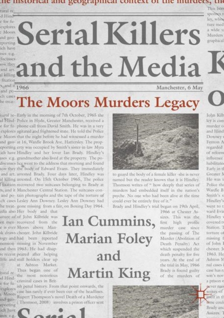 Serial Killers and the Media : The Moors Murders Legacy, EPUB eBook