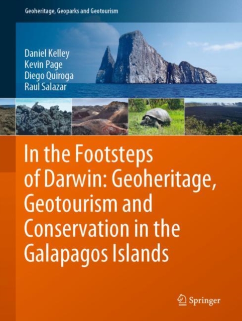 In the Footsteps of Darwin: Geoheritage, Geotourism and Conservation in the Galapagos Islands, EPUB eBook