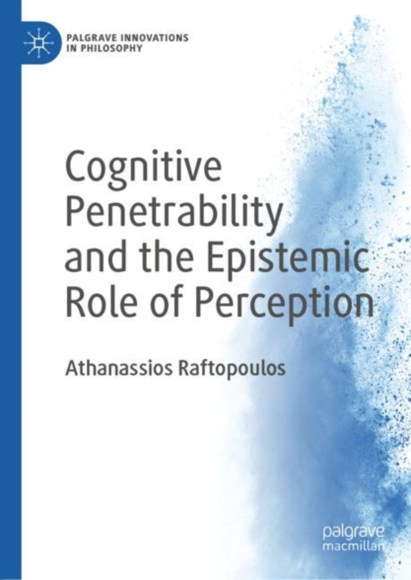 Cognitive Penetrability and the Epistemic Role of Perception, EPUB eBook