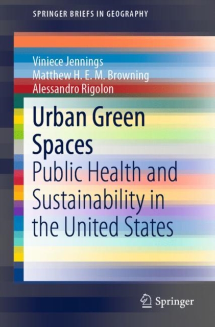Urban Green Spaces : Public Health and Sustainability in the United States, EPUB eBook