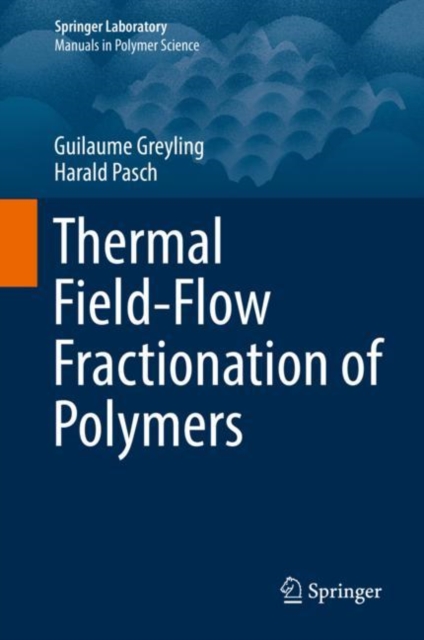 Thermal Field-Flow Fractionation of Polymers, EPUB eBook