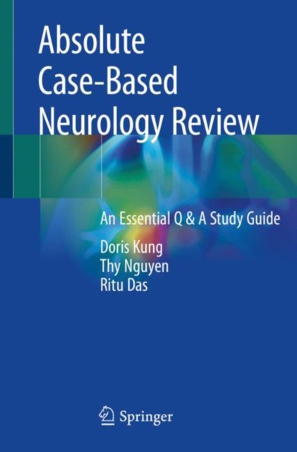 Absolute Case-Based Neurology Review : An Essential Q & A Study Guide, EPUB eBook