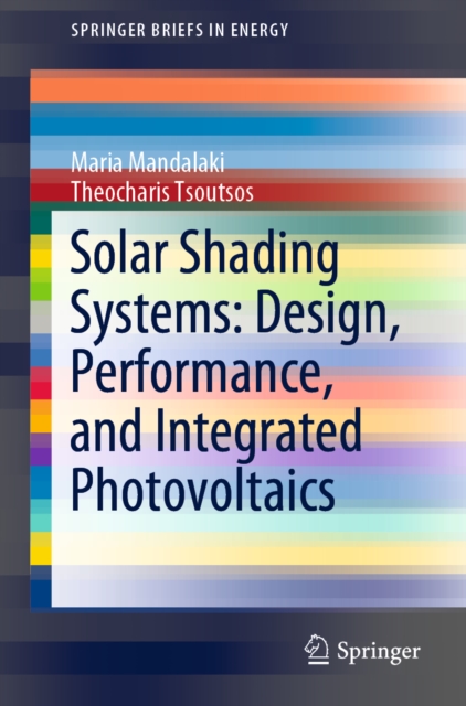 Solar Shading Systems: Design, Performance, and Integrated Photovoltaics, EPUB eBook