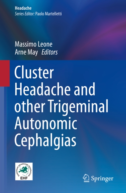 Cluster Headache and other Trigeminal Autonomic Cephalgias, EPUB eBook