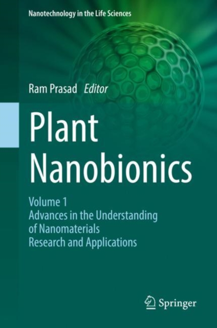 Plant Nanobionics : Volume 1, Advances in the Understanding of Nanomaterials Research and Applications, EPUB eBook
