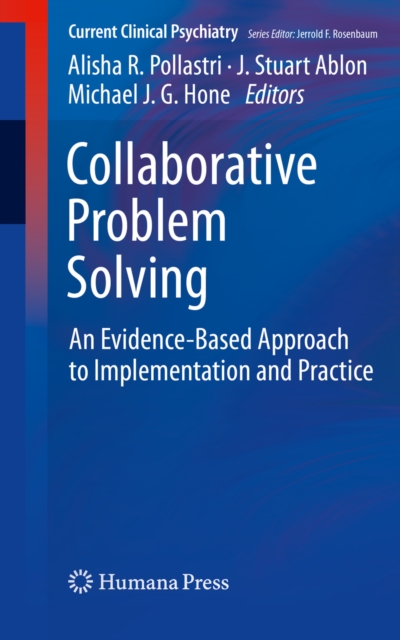 Collaborative Problem Solving : An Evidence-Based Approach to Implementation and Practice, EPUB eBook