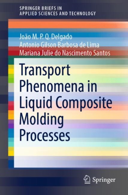 Transport Phenomena in Liquid Composite Molding Processes, EPUB eBook