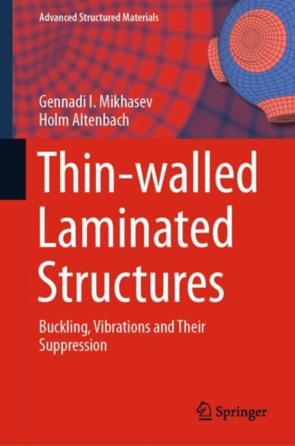 Thin-walled Laminated Structures : Buckling, Vibrations and Their Suppression, PDF eBook