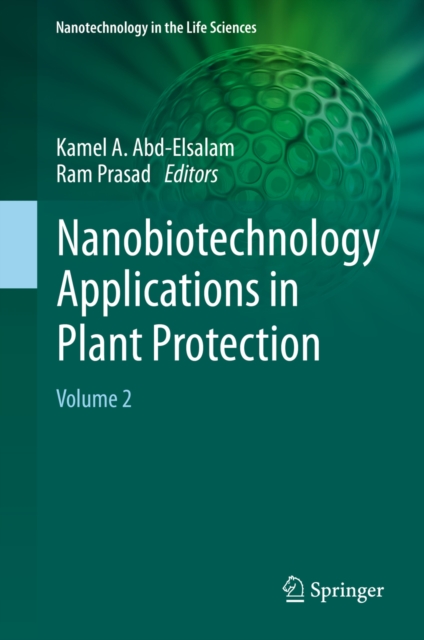 Nanobiotechnology Applications in Plant Protection : Volume 2, EPUB eBook
