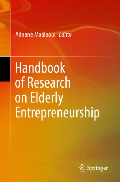 Handbook of Research on Elderly Entrepreneurship, EPUB eBook