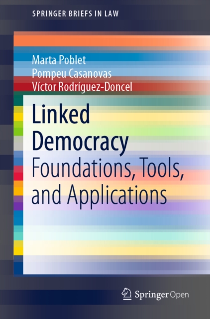 Linked Democracy : Foundations, Tools, and Applications, EPUB eBook