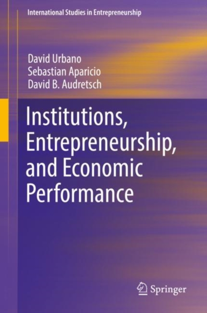 Institutions, Entrepreneurship, and Economic Performance, EPUB eBook