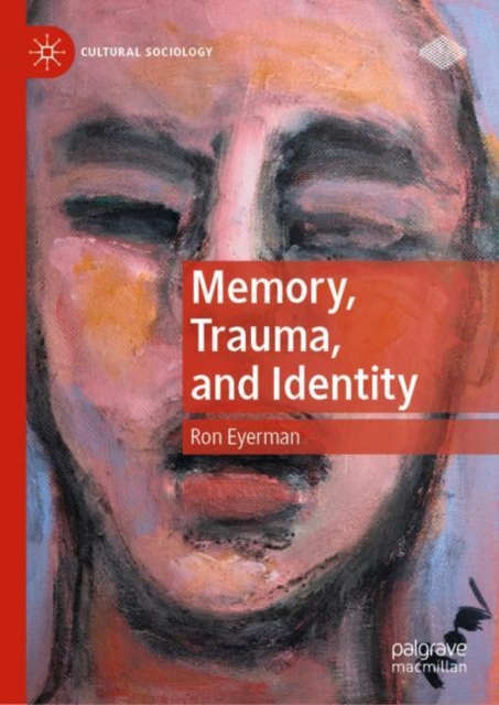 Memory, Trauma, and Identity, EPUB eBook