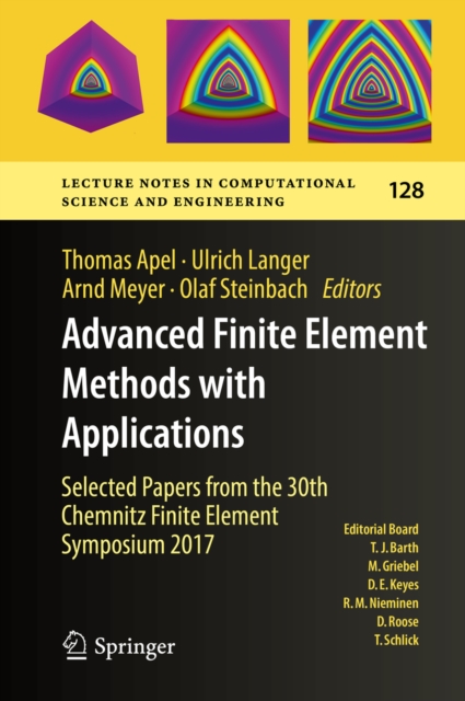 Advanced Finite Element Methods with Applications : Selected Papers from the 30th Chemnitz Finite Element Symposium 2017, EPUB eBook