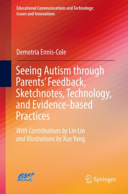 Seeing Autism through Parents' Feedback, Sketchnotes, Technology, and Evidence-based Practices, EPUB eBook
