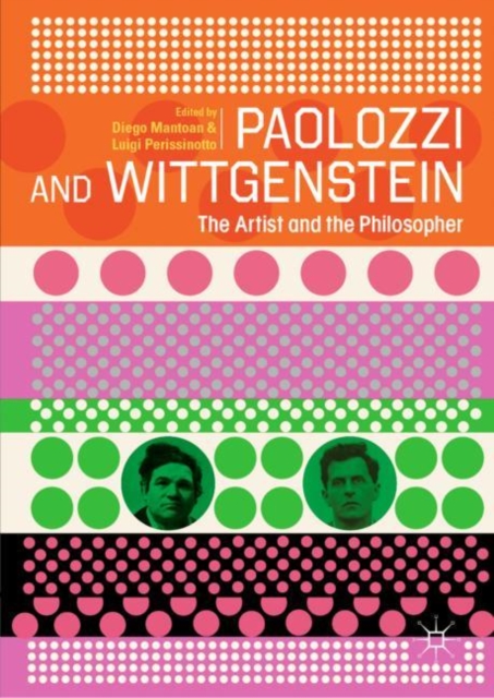 Paolozzi and Wittgenstein : The Artist and the Philosopher, EPUB eBook