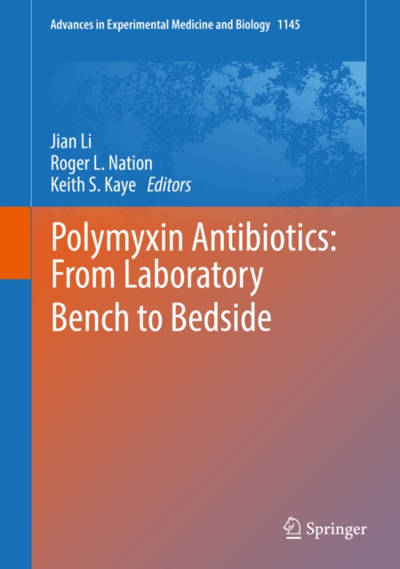 Polymyxin Antibiotics: From Laboratory Bench to Bedside, EPUB eBook