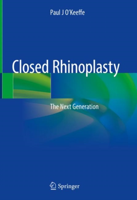 Closed Rhinoplasty : The Next Generation, EPUB eBook