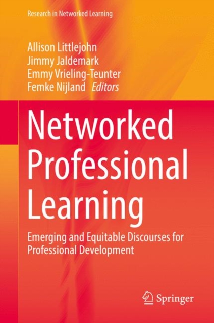 Networked Professional Learning : Emerging and Equitable Discourses for Professional Development, EPUB eBook