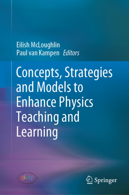 Concepts, Strategies and Models to Enhance Physics Teaching and Learning, EPUB eBook