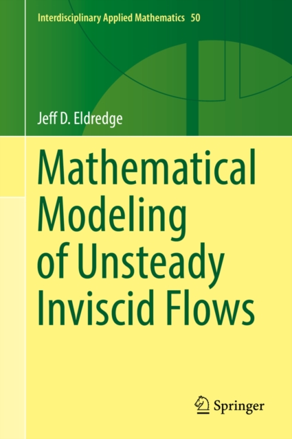 Mathematical Modeling of Unsteady Inviscid Flows, EPUB eBook