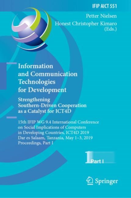 Information and Communication Technologies for Development. Strengthening Southern-Driven Cooperation as a Catalyst for ICT4D : 15th IFIP WG 9.4 International Conference on Social Implications of Comp, EPUB eBook