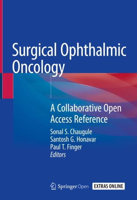 Surgical Ophthalmic Oncology : A Collaborative Open Access Reference, EPUB eBook