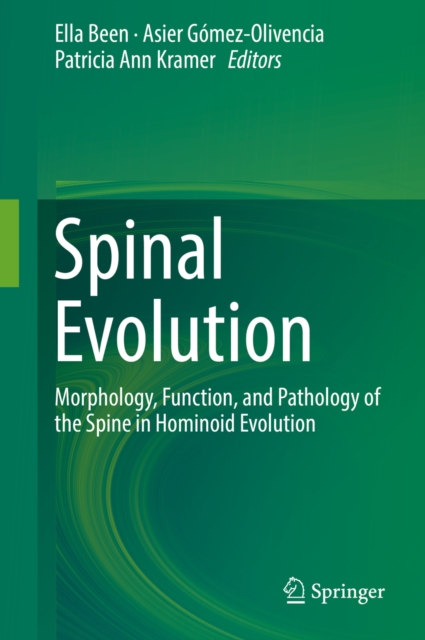 Spinal Evolution : Morphology, Function, and Pathology of the Spine in Hominoid Evolution, EPUB eBook