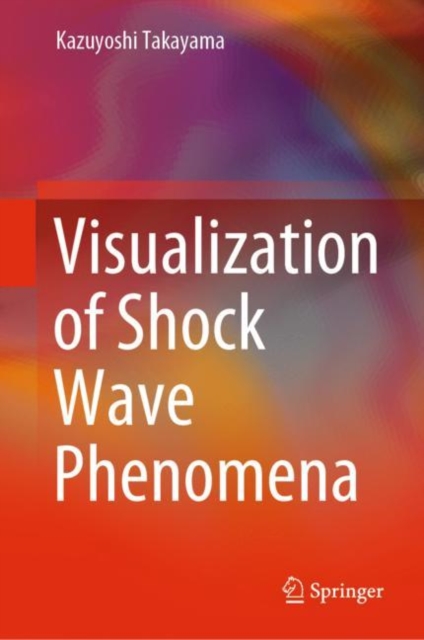 Visualization of Shock Wave Phenomena, EPUB eBook