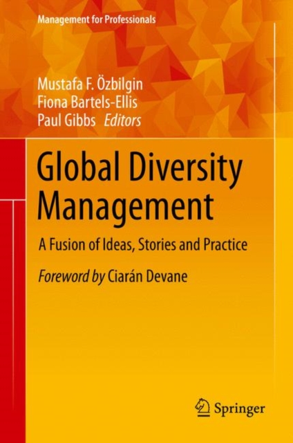 Global Diversity Management : A Fusion of Ideas, Stories and Practice, EPUB eBook