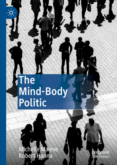 The Mind-Body Politic, EPUB eBook