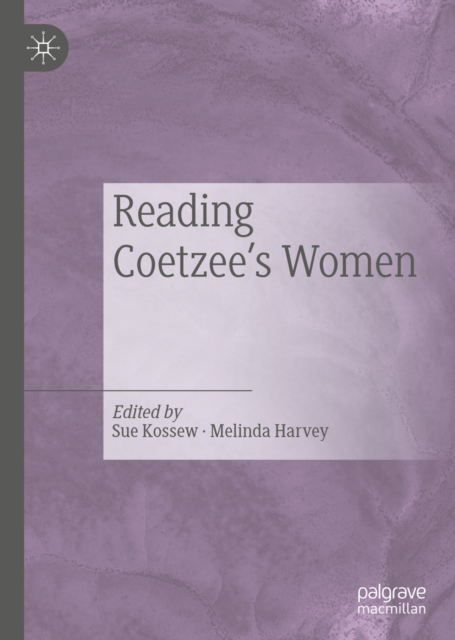 Reading Coetzee's Women, EPUB eBook