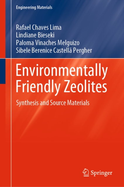 Environmentally Friendly Zeolites : Synthesis and Source Materials, EPUB eBook