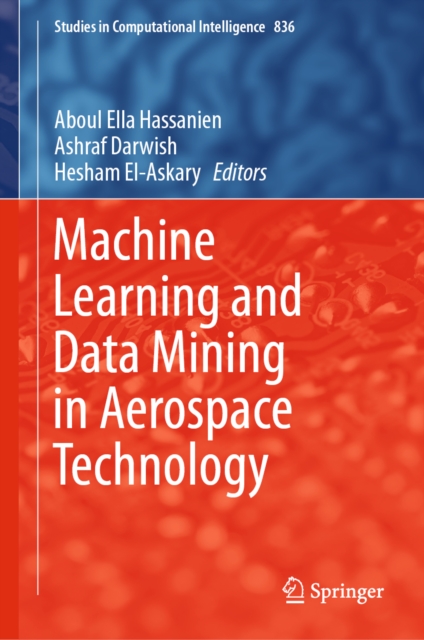 Machine Learning and Data Mining in Aerospace Technology, EPUB eBook