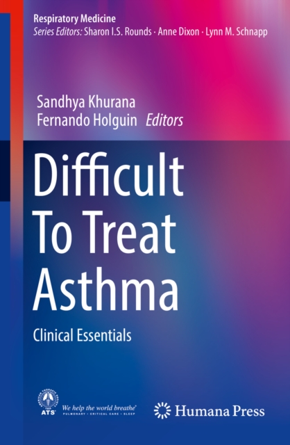 Difficult To Treat Asthma : Clinical Essentials, EPUB eBook