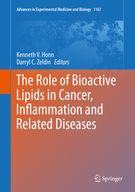 The Role of Bioactive Lipids in Cancer, Inflammation and Related Diseases, EPUB eBook