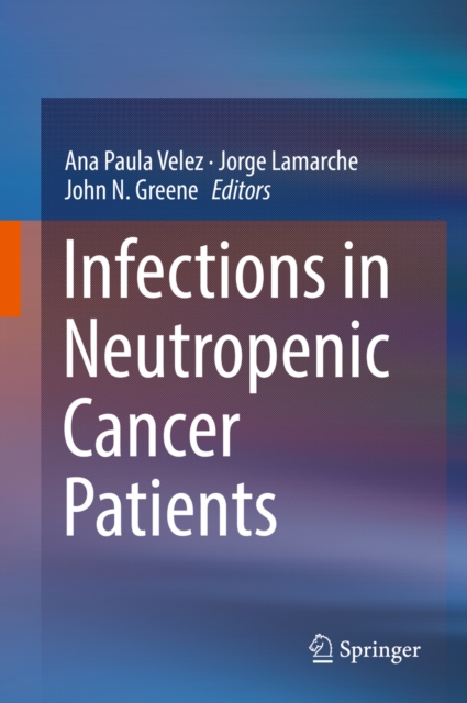 Infections in Neutropenic Cancer Patients, EPUB eBook