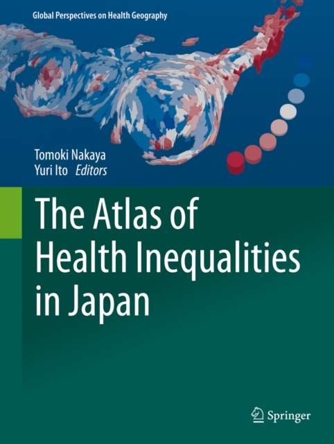 The Atlas of Health Inequalities in Japan, EPUB eBook