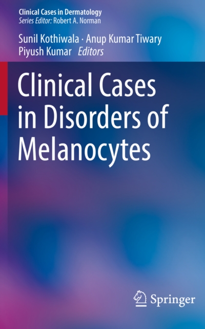 Clinical Cases in Disorders of Melanocytes, EPUB eBook