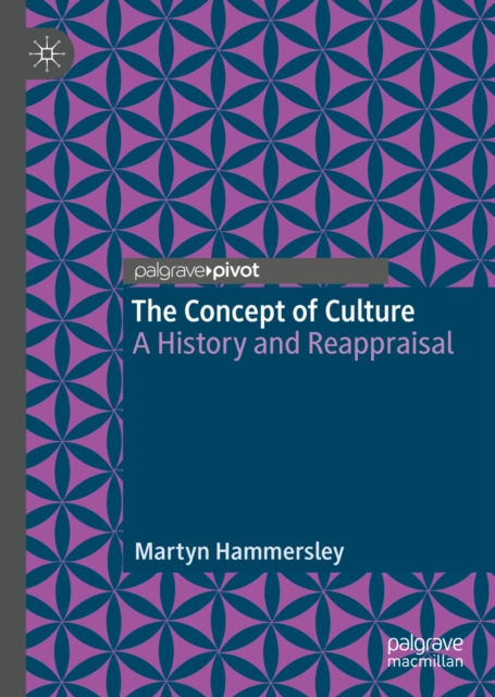 The Concept of Culture : A History and Reappraisal, EPUB eBook