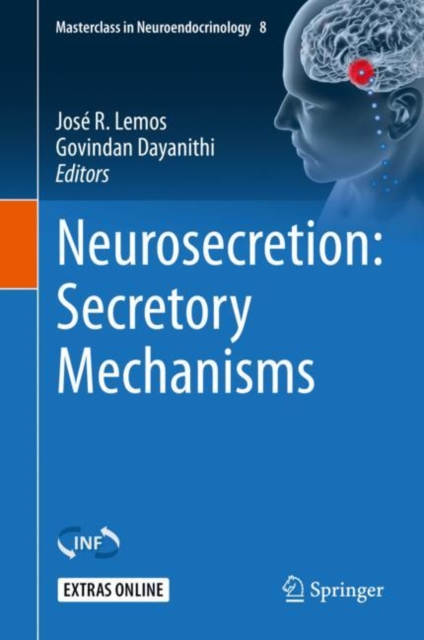 Neurosecretion: Secretory Mechanisms, EPUB eBook