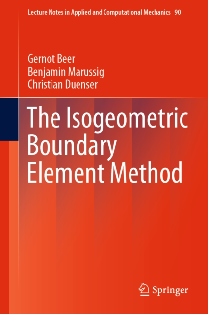 The Isogeometric Boundary Element Method, EPUB eBook