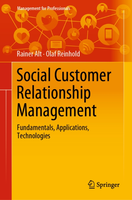 Social Customer Relationship Management : Fundamentals, Applications, Technologies, EPUB eBook