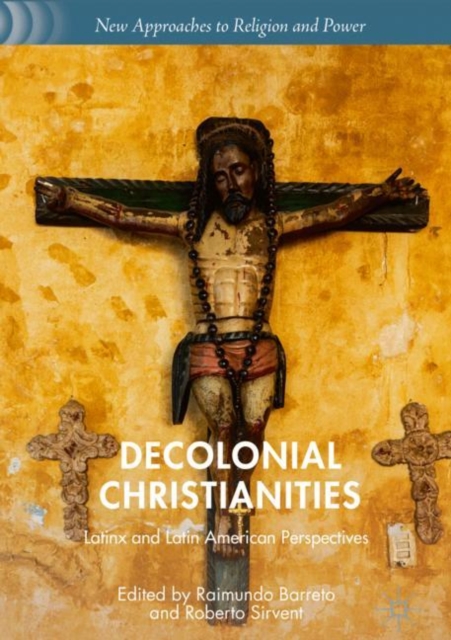 Decolonial Christianities : Latinx and Latin American Perspectives, EPUB eBook