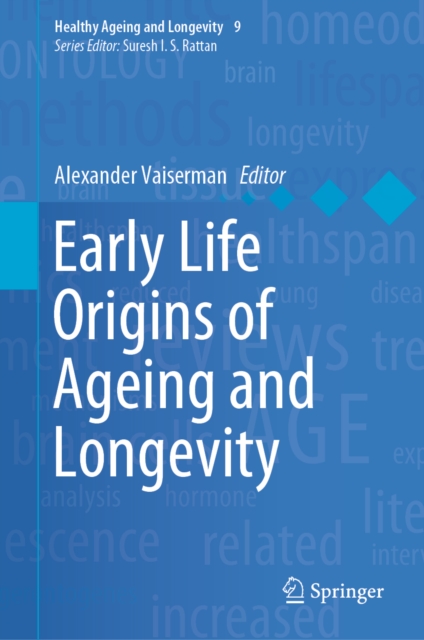 Early Life Origins of Ageing and Longevity, EPUB eBook