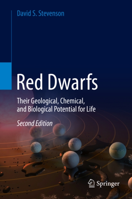Red Dwarfs : Their Geological, Chemical, and Biological Potential for Life, EPUB eBook