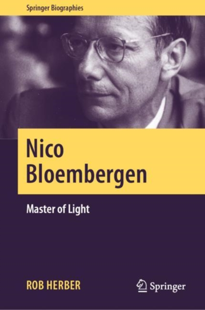 Nico Bloembergen : Master of Light, EPUB eBook