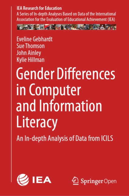 Gender Differences in Computer and Information Literacy : An In-depth Analysis of Data from ICILS, PDF eBook