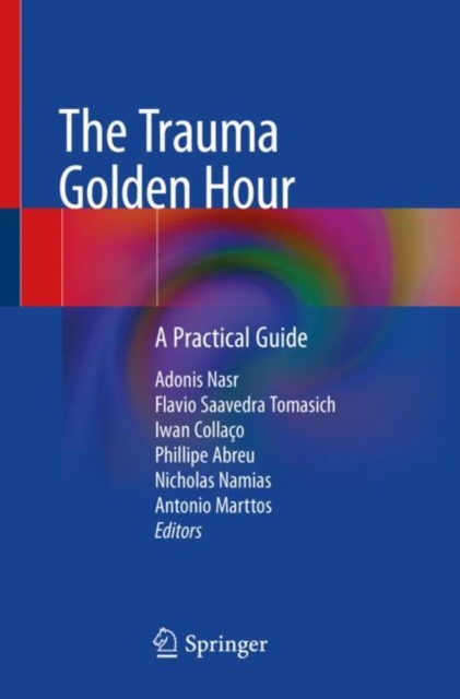 The Trauma Golden Hour : A Practical Guide, EPUB eBook