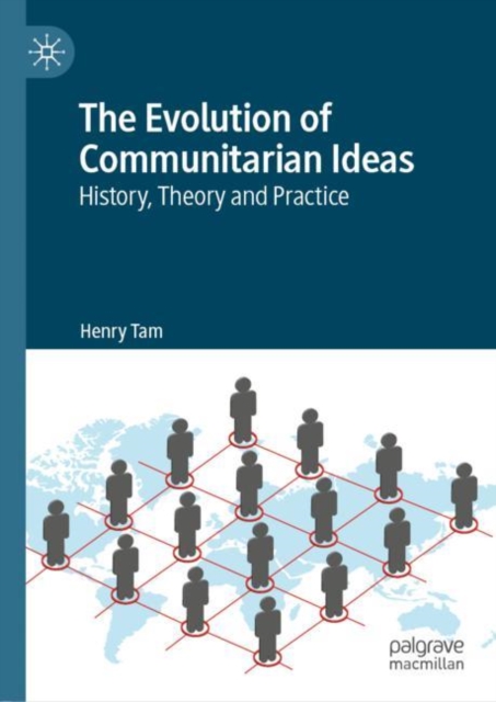 The Evolution of Communitarian Ideas : History, Theory and Practice, EPUB eBook